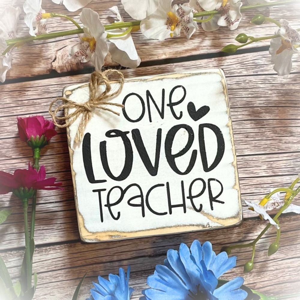 Basket Case Designs One Loved Teacher Rustic Wood Block Sign‎ Distressed White